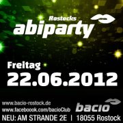 Party Flyer: bacio Abi Party Rostock am 22.06.2012 in Rostock