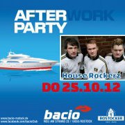 Party Flyer: bacio Afterworkparty meets House Rockerz am 25.10.2012 in Rostock
