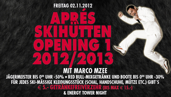 Party Flyer: Aprés Skihütten Opening 1 2012/2013 mit Marco Mzee am 02.11.2012 in Lübeck
