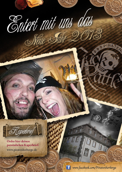 Party Flyer: Silvester Piratenparty 2012/2013 Mottoparty all you can eat/drink mit bernachtung am 31.12.2012 in Beuron