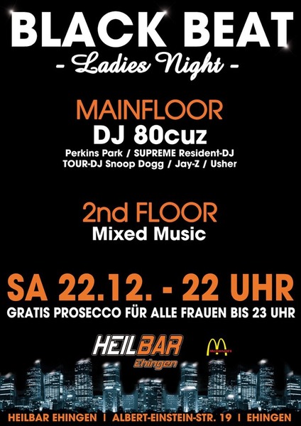 Party Flyer: HeilBar Ehingen - BLACK BEAT Ladies Night mit DJ 80cuz am 22.12.2012 in Ehingen a.d. Donau