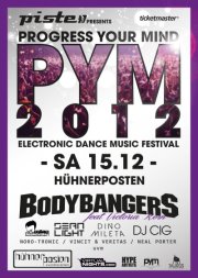 Party Flyer: P-Y-M - ELECTRONIC DANCE MUSIC FESTIVAL 2012 am 15.12.2012 in Hamburg
