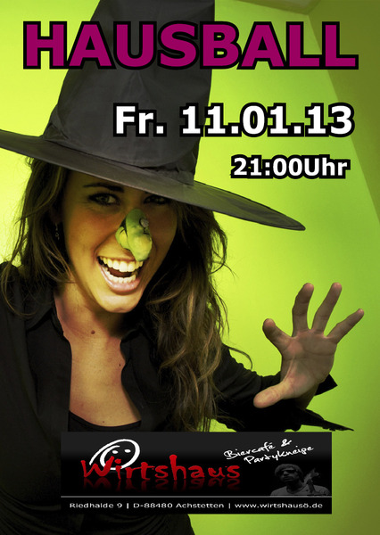 Party Flyer: Hausball 2013 im  am 11.01.2013 in Achstetten
