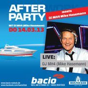 Party Flyer: bacio Afterworkparty meets DJ`s Mike MH4 & Gordon Hollenga am 14.03.2013 in Rostock
