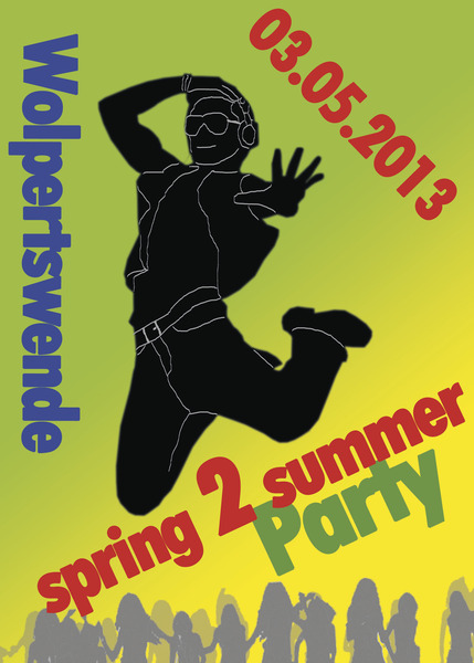 Party Flyer: spring 2 summer Party am 03.05.2013 in Wolpertswende