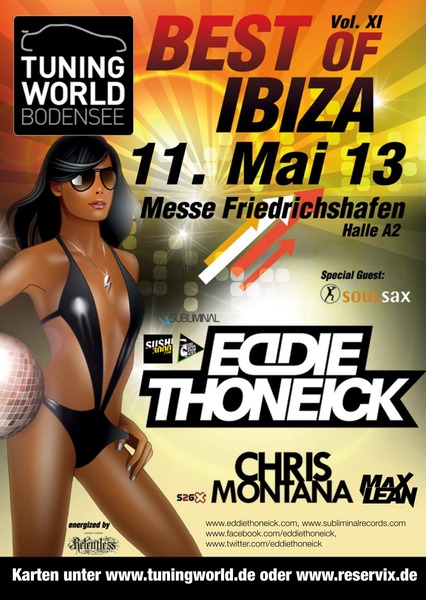 Party Flyer: BEST OF IBIZA Vol. XI - Eddie Thoneick, Chris Montana, Max Lean, Soul Sax am 11.05.2013 in Friedrichshafen
