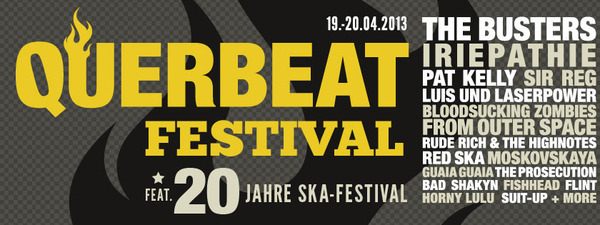 Party Flyer: QUERBEAT-FESTIVAL feat. 20. SKA-Festival Unterwaldhausen (19.-20.04.2013) am 20.04.2013 in Unterwaldhausen