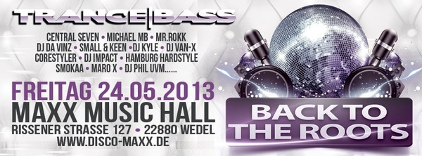 Party Flyer: TRANCE|BASS - back to the roots am 24.05.2013 in Wedel