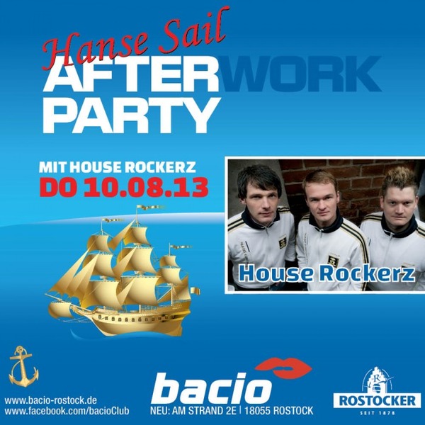Party Flyer: bacio Hanse Sail meets House Rockerz am 10.08.2013 in Rostock