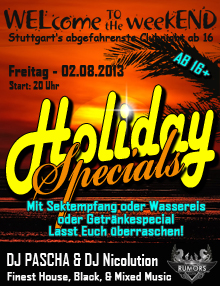 Party Flyer: WELcome to the weekEND - Holiday Special I (ab 16) am 02.08.2013 in Stuttgart