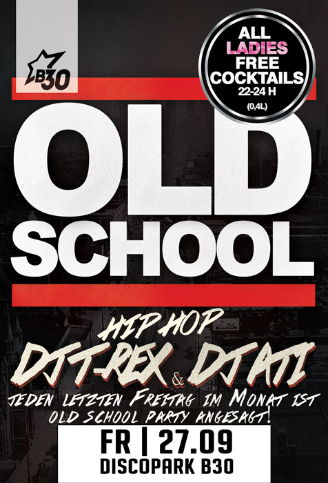 Party Flyer: Oldschool Hip Hop Party @Disco Park B30 am 27.09.2013 in Laupheim