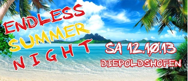 Party Flyer: Endless Summer Night 2013 am 12.10.2013 in Leutkirch im Allgu