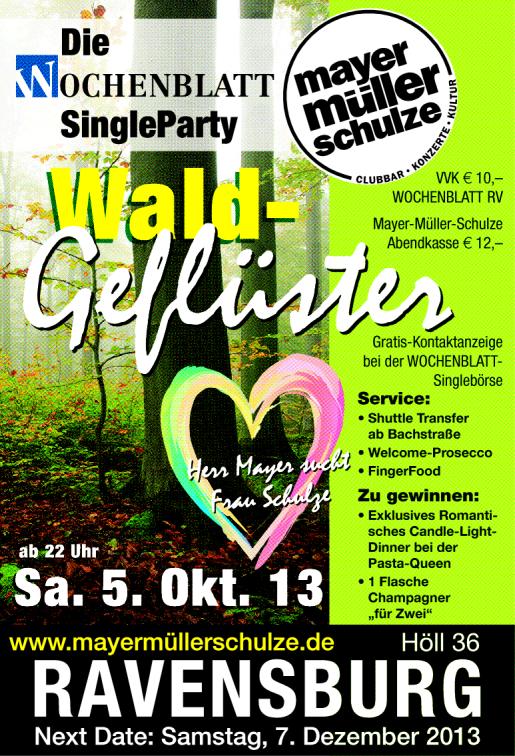 Party Flyer: Die WOCHENBLATT Single Party im Mayer Mller Schulz am 05.10.2013 in Ravensburg
