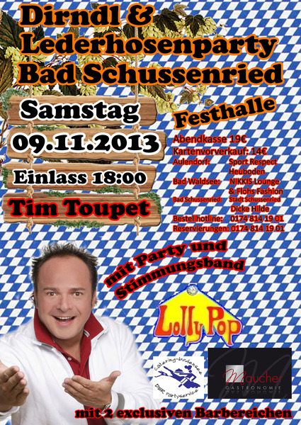 Party Flyer: Dirndl & Lederhosenparty mit TIM TOUPET & LOLLY POP am 09.11.2013 in Bad Schussenried