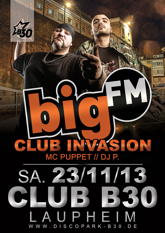 Party Flyer: BIG FM CLUB INVASION @ Disco Park B30 am 23.11.2013 in Laupheim