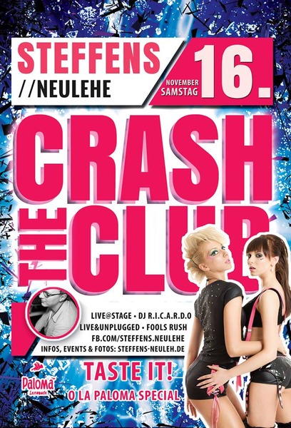 Party Flyer: Crash the Club in Neulehe am 16.11.2013 in Neulehe