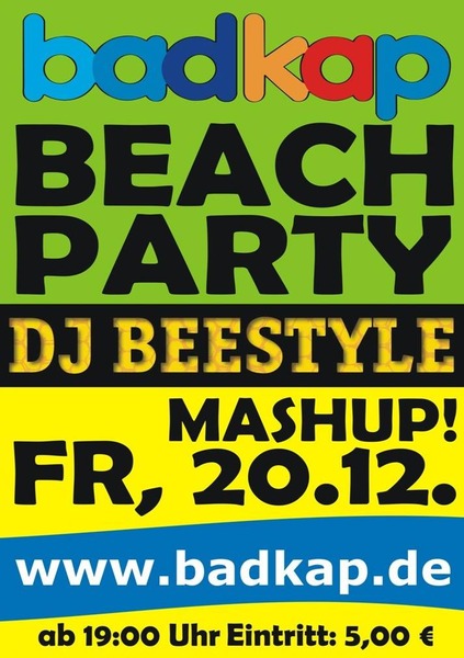 Party Flyer: Beach-Party im BadKap Albstadt mit DJ Beestyle am 20.12.2013 in Albstadt