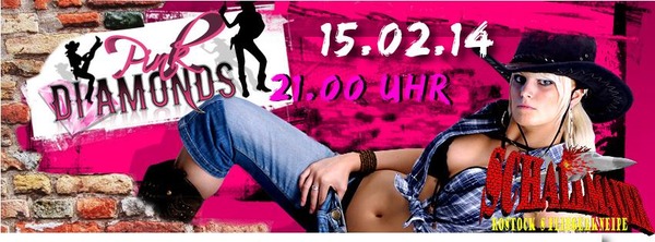 Party Flyer: Pink Diamonds on Stage am 15.02.2014 in Rostock