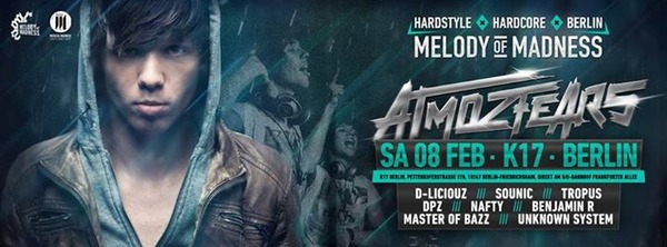 Party Flyer: MELODY OF MADNESS @ K17 in Berlin (GER) am 08.02.2014 in Berlin