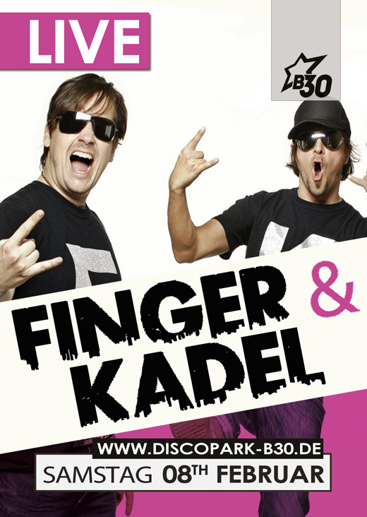 Party Flyer: FINGER & KADEL LIVE @ Disco Park B30 am 08.02.2014 in Laupheim