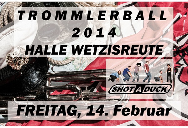 Party Flyer: Legendrer Trommlerball in Wetzis am 14.02.2014 in Schlier