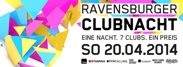 Party Flyer: Club huGo's - Ravensburger Clubnacht am 20.04.2014 in Ravensburg