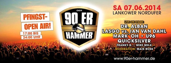 Party Flyer: 90er HAMMER OPEN-AIR am 07.06.2014 in Schwerin