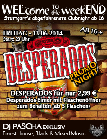 Party Flyer: WELcome to the weekEND - Desperados Promo-Night (ab 16) am 13.06.2014 in Stuttgart