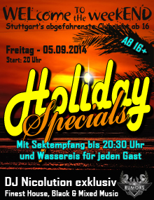 Party Flyer: WELcome to the weekEND - Holiday Special III (ab 16) am 05.09.2014 in Stuttgart