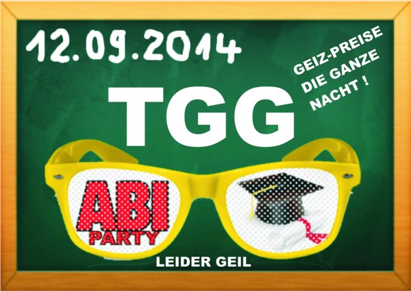 Party Flyer: ** TGG ** ABI PARTY ** am 12.09.2014 in Leer