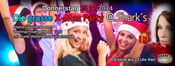 Party Flyer: Die grosse X-Mas Party @ Sharks am 25.12.2014 in Bad Doberan