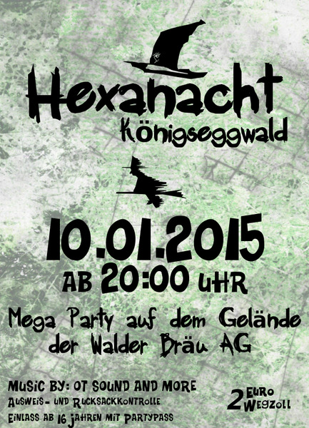 Party Flyer: Hexanacht des NV Knigseggwald am 10.01.2015 in Knigseggwald