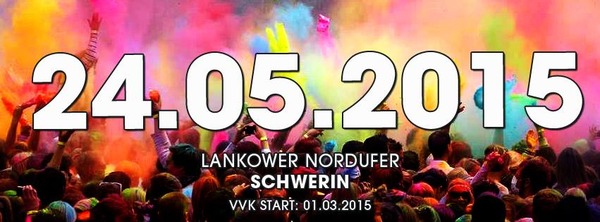 Party Flyer: HOLI - Fest der Farben am 24.05.2015 in Schwerin