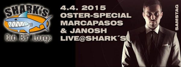 Party Flyer: Oster-Special Marcapasos & Janosh live@SHARKs am 04.04.2015 in Bad Doberan