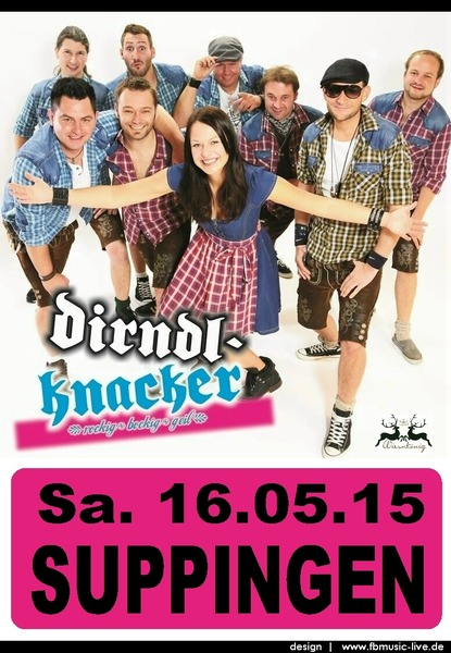 Party Flyer: DIRNDLKNACKER - Frhlingsfest Suppingen ( UL ) - 21.00 Uhr am 16.05.2015 in Laichingen