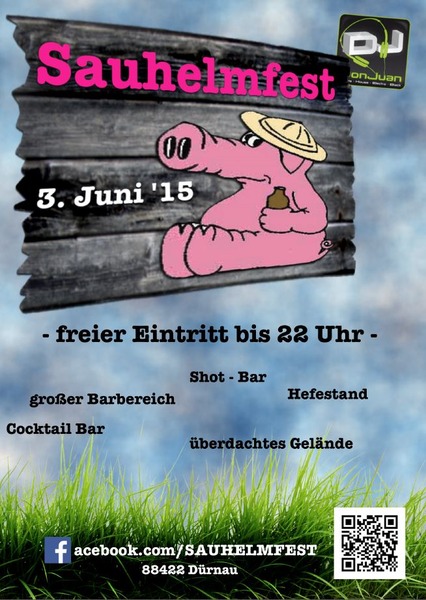 Party Flyer: 25. Sauhelmfest am 03.06.2015 in Drnau