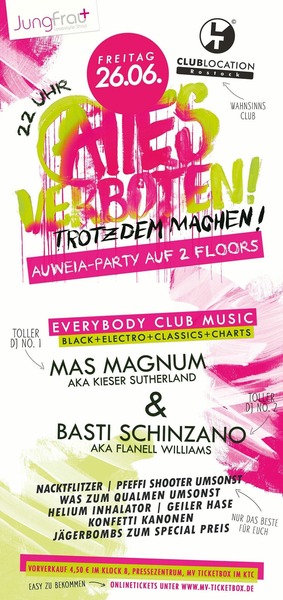Party Flyer: ALLES VERBOTEN! TROTZDEM MACHEN! am 26.06.2015 in Rostock