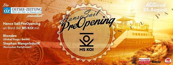 Party Flyer: MS KOI - Hanse Sail Pre Opening 2015 am 05.08.2015 in Rostock