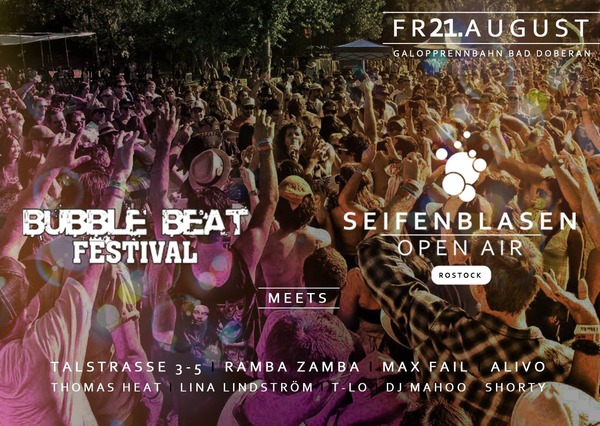 Party Flyer: Bubble Beat Festival meets Seifenblasen Open Air am 21.08.2015 in Bad Doberan
