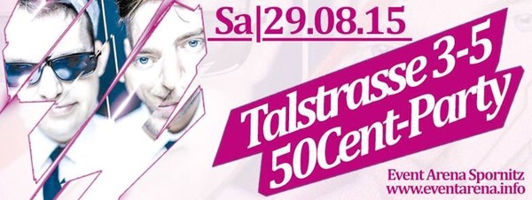 Party Flyer: 50Cent-Party am 29.08.2015 in Matzlow-Garwitz und die Lewitz