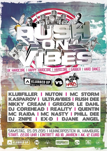Party Flyer: Rush On Vibes vol. 4 - "Klubbed Up Label Tour Vs Rush on Hard" am 05.09.2015 in Hamburg