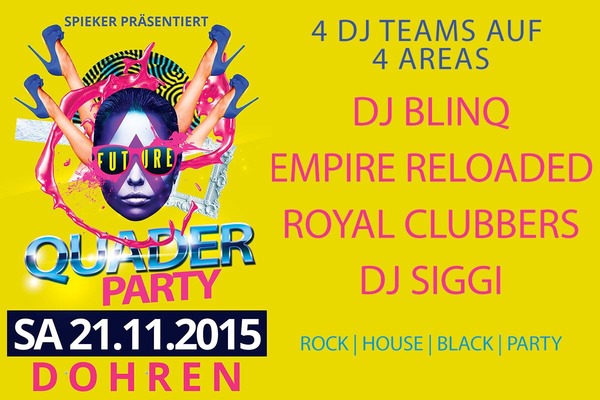 Party Flyer: Die XXL QUADER Party in Dohren am 21.11.2015 in Herzlake