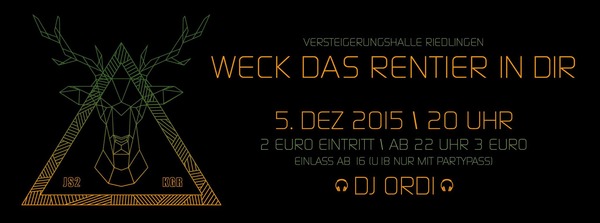 Party Flyer: Weck-das-Rentier-in-Dir-Party am 05.12.2015 in Riedlingen