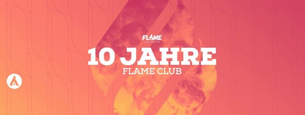 Party Flyer: 10 JAHRE FLAME CLUB PARCHIM am 05.12.2015 in Parchim