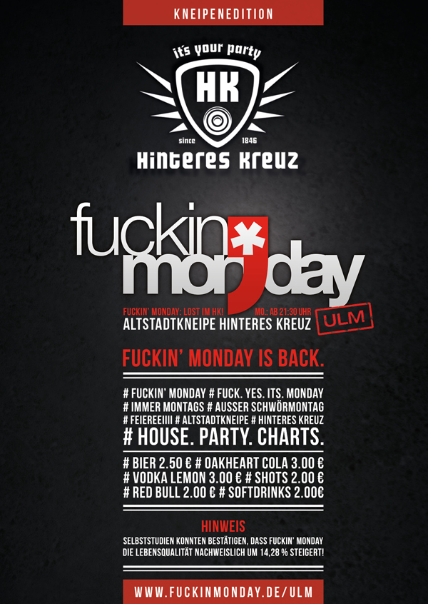 Party Flyer: FUCKIN' MONDAY: Jeden Montag im Hinteren Kreuz am 04.02.2019 in Ulm