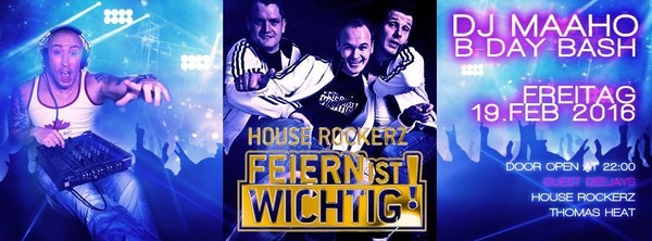 Party Flyer: DJ Maaho´s Birthday Bash am 19.02.2016 in Rostock
