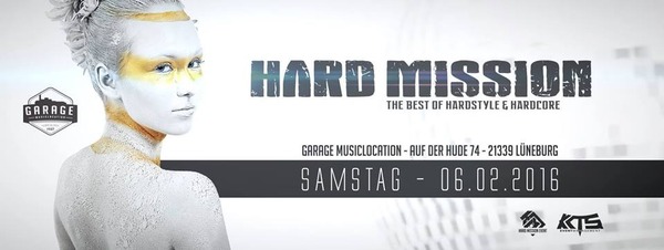 Party Flyer: Hard Mission (Hardstyle & Hardcore) am 06.02.2016 in Lneburg