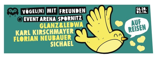 Party Flyer: VGEL(N) MIT FREUNDEN AUF REISEN am 20.02.2016 in Matzlow-Garwitz und die Lewitz