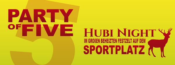 Party Flyer: Party Of Five - Hubi Night am 20.02.2016 in Herzlake