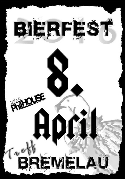 Party Flyer: Bierfest 2016 - Treff Bremelau am 08.04.2016 in Mnsingen